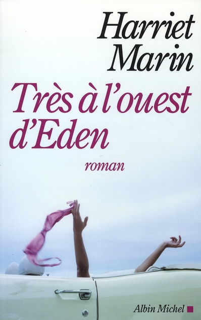 Emprunter Très à l'Ouest d'Eden livre