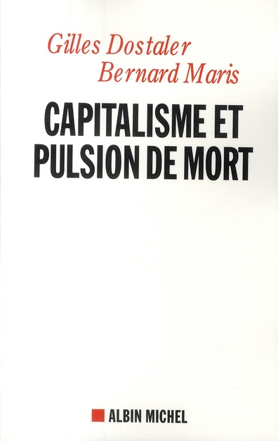 Emprunter Capitalisme et pulsion de mort livre