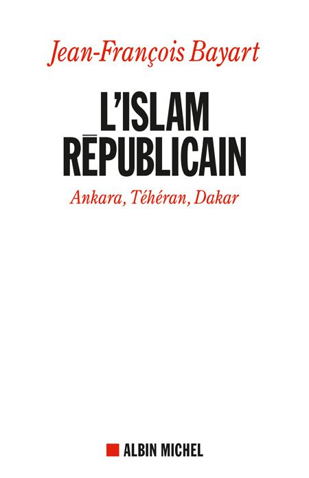 Emprunter L'Islam républicain. Nkara, Téhéran, Dakar livre