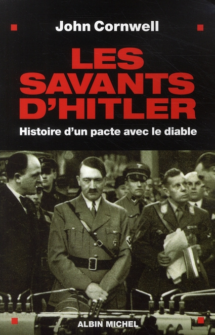 Emprunter Les savants d'Hitler. Histoire d'un pacte avec le diable livre