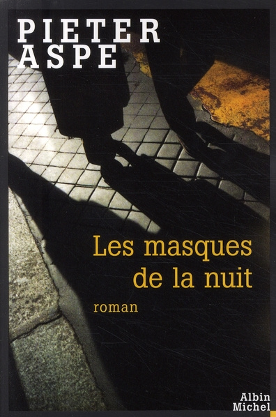 Emprunter Les masques de la nuit livre