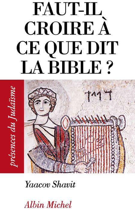 Emprunter Faut-il croire à ce que dit la Bible ? livre