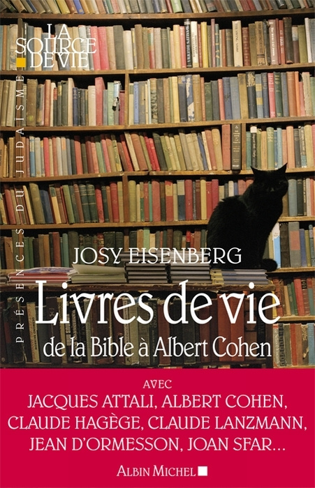 Emprunter Livres de vie. De la Bible à Albert Cohen livre