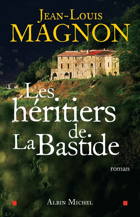 Emprunter Les héritiers de La Bastide livre