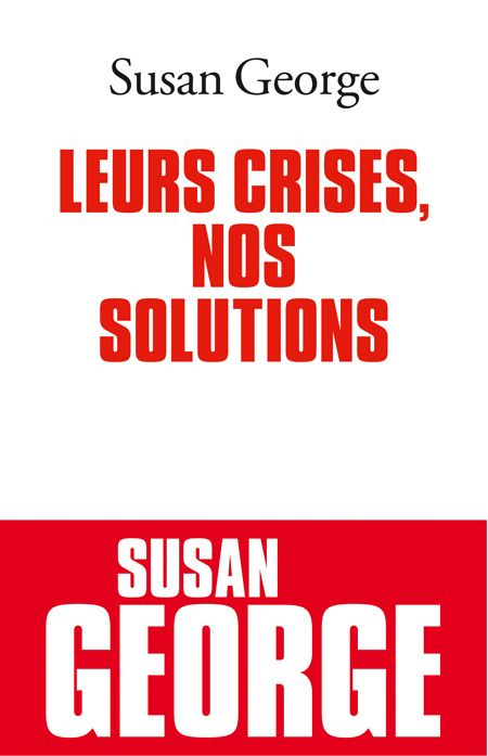 Emprunter Leurs crises, nos solutions livre