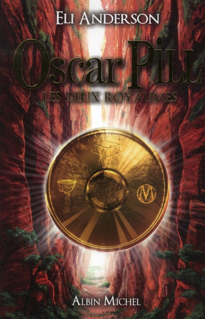 Emprunter Oscar Pill Tome 2 : Les deux royaumes livre