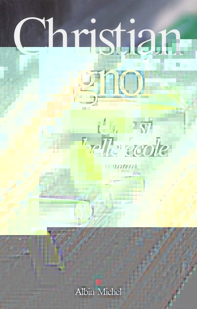 Emprunter Une si belle école livre