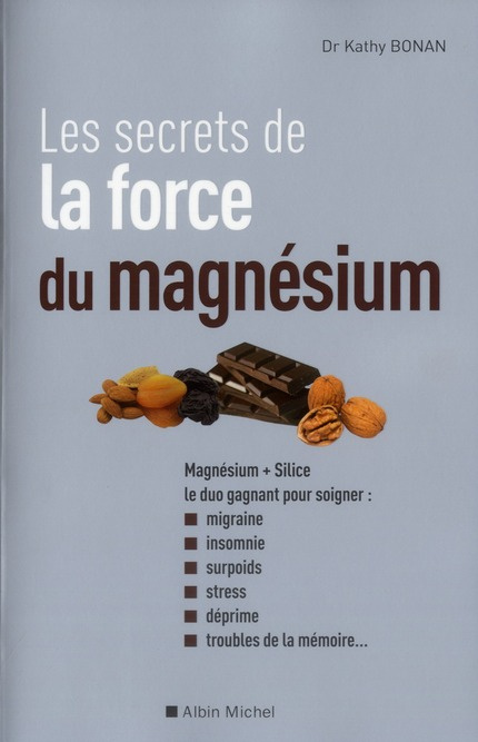 Emprunter Les secrets de la force du magnésium livre