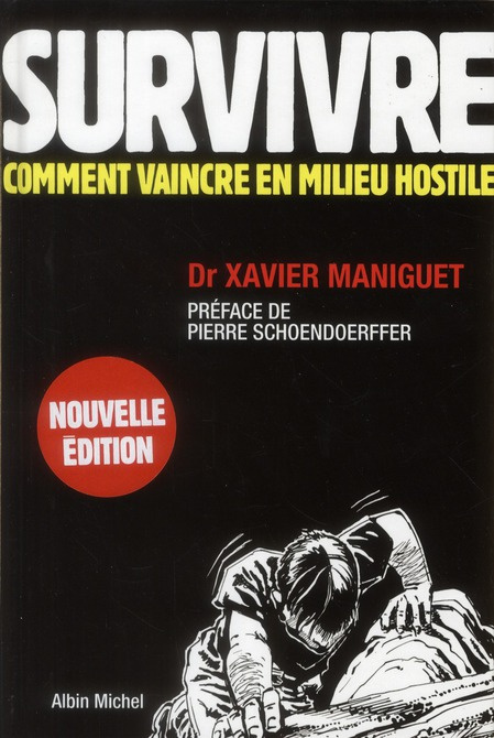 Emprunter Survivre / Comment vaincre en milieu hostile livre