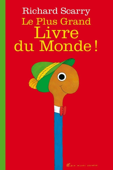 Emprunter Le Plus Grand Livre du Monde ! livre