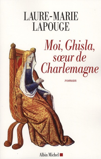 Emprunter Moi, Ghisla, soeur de Charlemagne livre