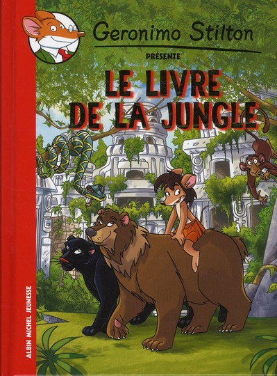 Emprunter Geronimo Stilton présente : Le livre de la jungle livre