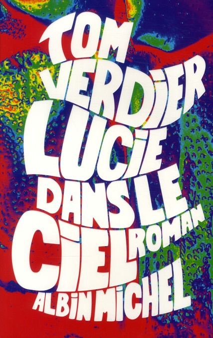 Emprunter Lucie dans le ciel livre