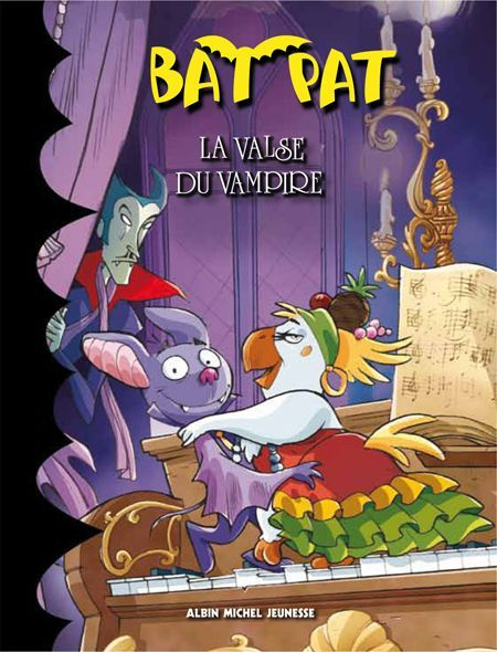 Emprunter Bat Pat Tome 4 : La valse du vampire livre