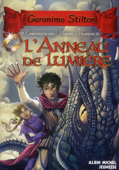 Emprunter Chroniques des mondes magiques Tome 4 : L'anneau de lumière livre