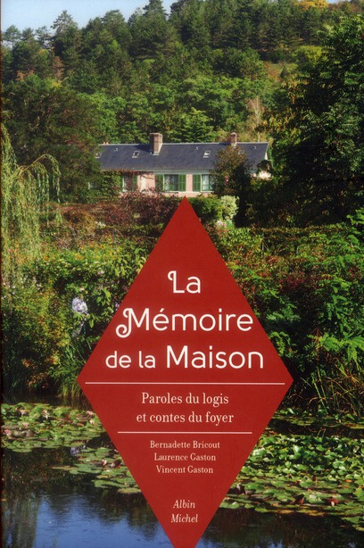 Emprunter La mémoire de la maison livre