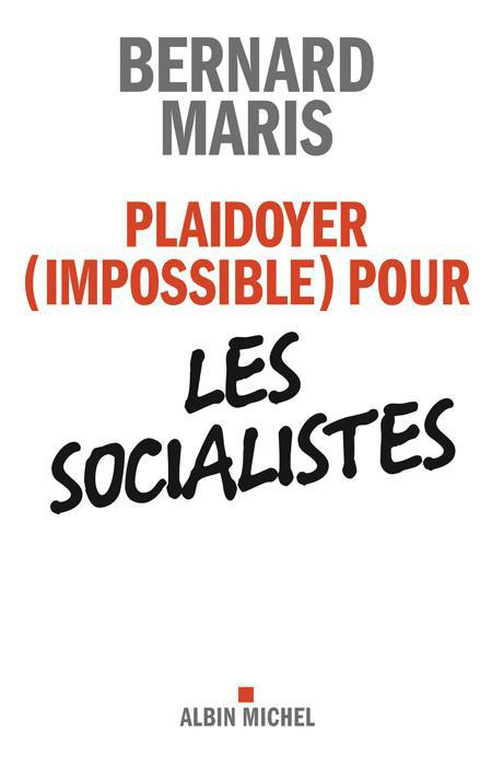 Emprunter Plaidoyer (impossible) pour les socialistes livre