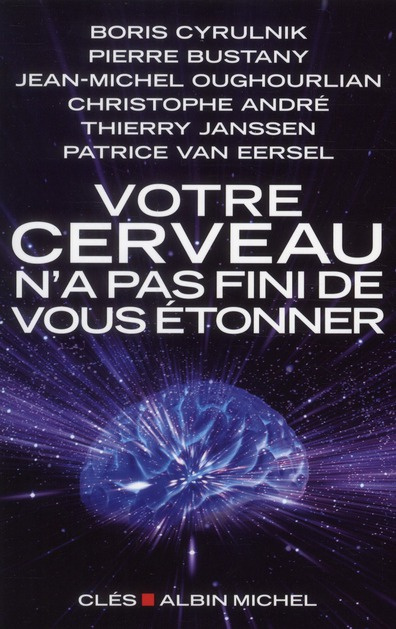 Emprunter Votre cerveau n'a pas fini de vous étonner livre