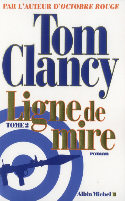 Emprunter Ligne de mire Tome 2 livre