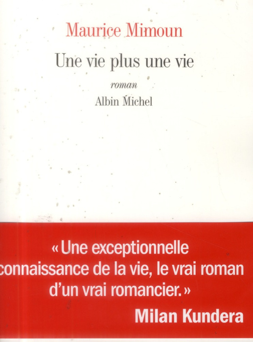 Emprunter Une vie plus une vie livre