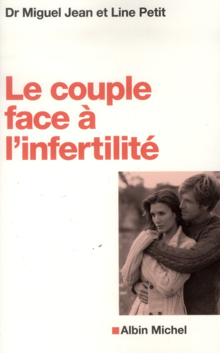Emprunter Le couple face à l'infertilité livre