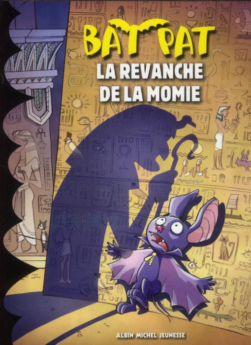 Emprunter Bat Pat Tome 9 : La revanche de la momie livre