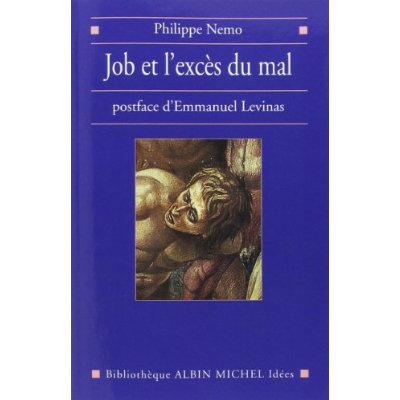 Emprunter Job et l'excès du mal. Transcendance et mal, d'Emmanuel Levinas et Pour poursuivre le dialogue avec livre