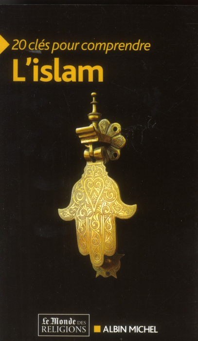 Emprunter 20 clés pour comprendre l'islam livre