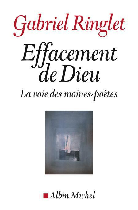 Emprunter Effacement de Dieu. La voie des moines-poètes livre