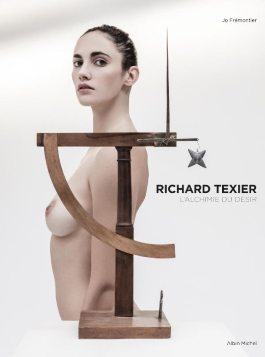 Emprunter Richard Texier. L'alchimie du désir livre