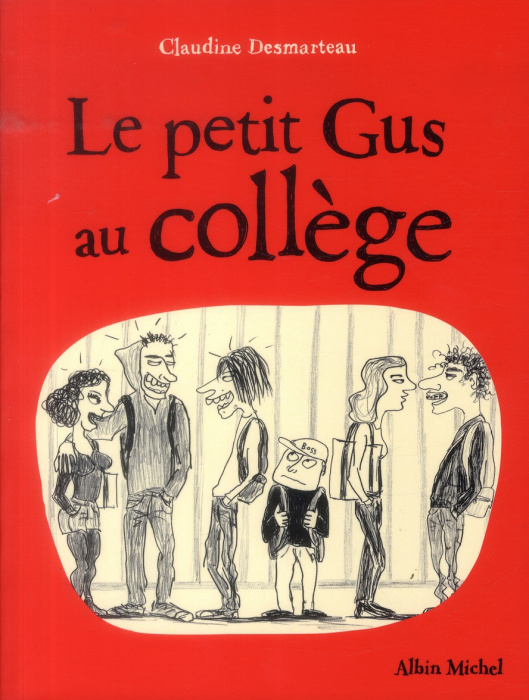 Emprunter Le petit Gus au collège livre