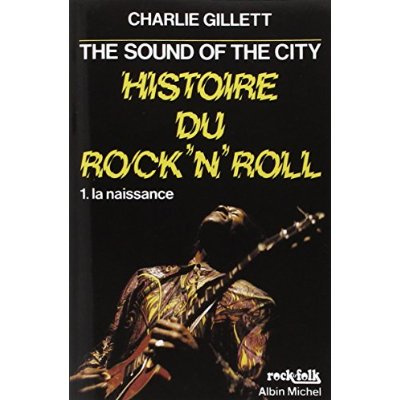 Emprunter Histoire du Rock'N'Roll - Tome 1 livre