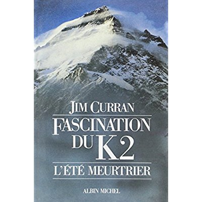 Emprunter Fascination du K2. L'été meurtrier livre