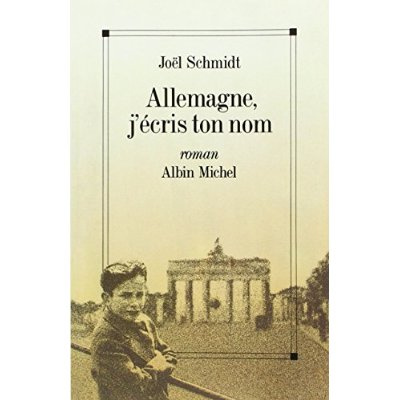 Emprunter Allemagne, j'écris ton nom livre