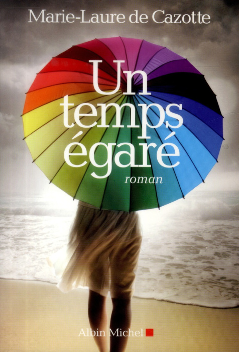 Emprunter Un temps égaré livre