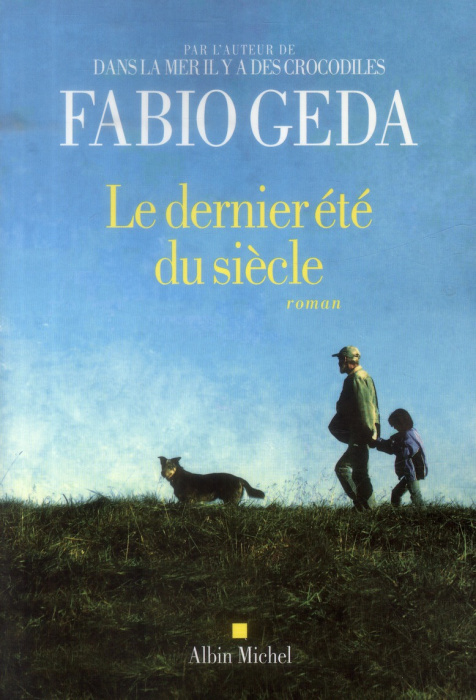 Emprunter Le dernier été du siècle livre