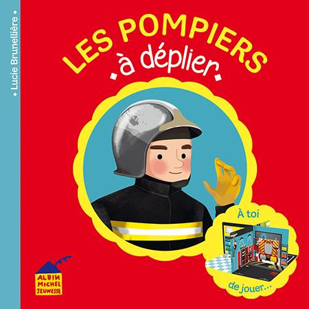 Emprunter Les pompiers à déplier livre