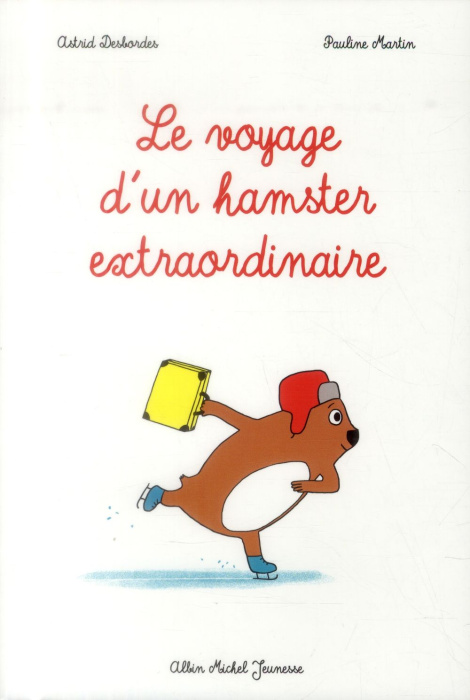 Emprunter Le voyage d'un hamster extraordinaire livre