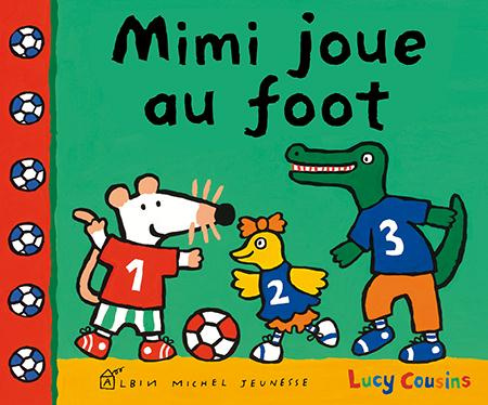 Emprunter Mimi joue au foot livre