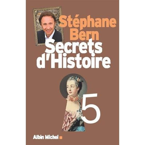 Emprunter Secrets d'Histoire. Tome 5 livre