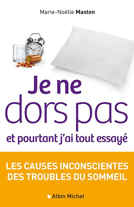 Emprunter Je ne dors pas et pourtant j'ai tout essayé livre