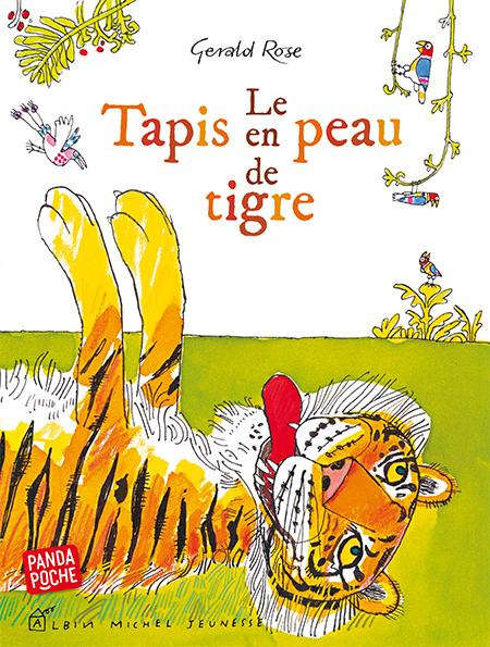 Emprunter Le tapis en peau de tigre livre