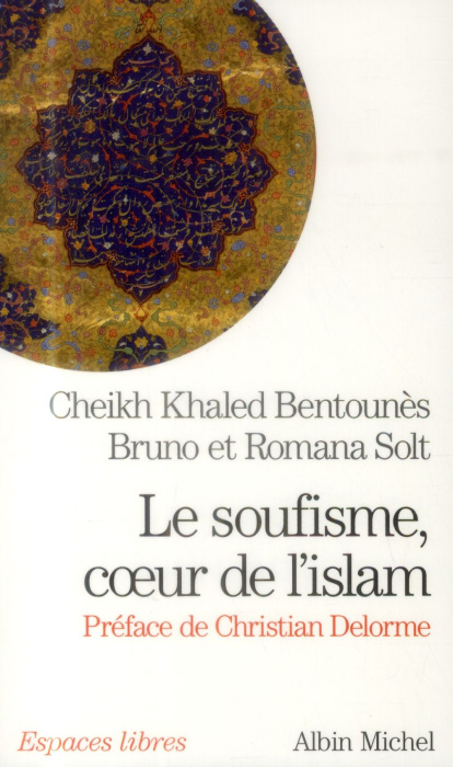 Emprunter Le soufisme, coeur de l'islam livre