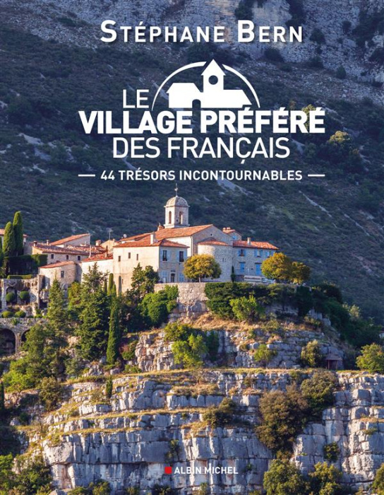 Emprunter Le village préféré des français. 44 trésors incontournables livre