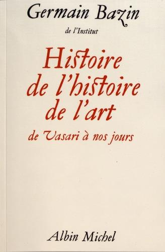 Emprunter Histoire de l'histoire de l'art. De Vasari à nos jours livre