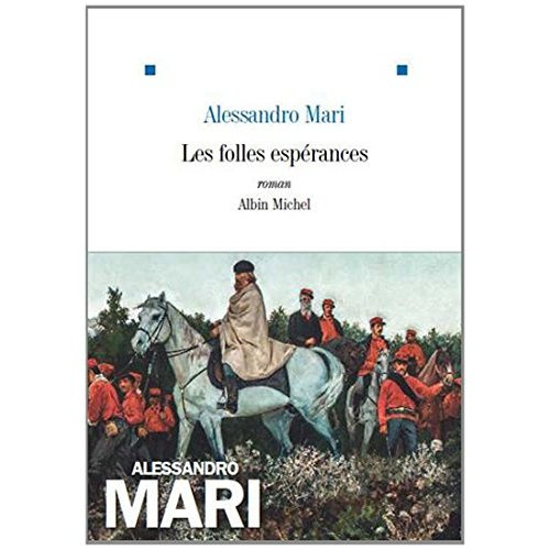 Emprunter Les folles espérances livre