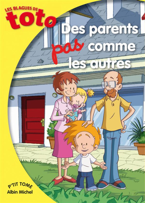 Emprunter Les blagues de toto/Des parents pas comme les autres / Des parents pas comme les autres livre