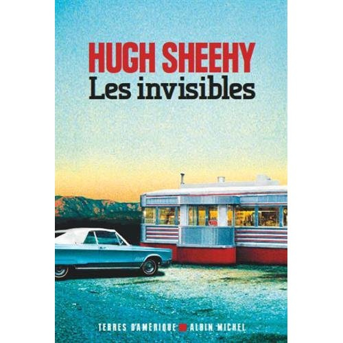 Emprunter LES INVISIBLES livre