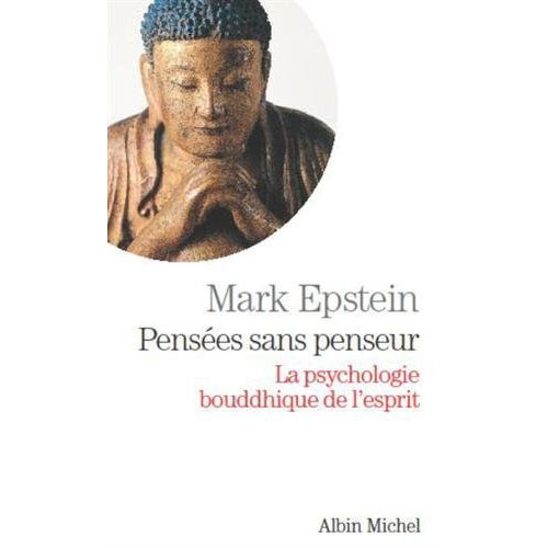 Emprunter Pensées sans penseur. La psychologie bouddhique de l'esprit livre