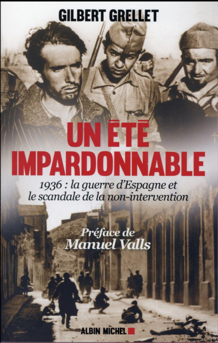 Emprunter Un été impardonnable. 1936 : la guerre d'Espagne et le scandale de la non-intervention livre